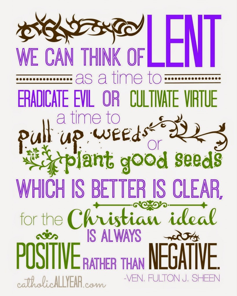 Abp. Sheen on Lent as eradicating evil or cultivating virtue