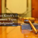 Peter Kreeft’s “Nineteen Types of Judgment”: An Outline